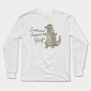 Emotional Support Kaiju by Buck Tee Long Sleeve T-Shirt